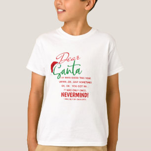 Customisable Christmas Dear Santa Humour Kids T-Shirt