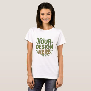 Customisable Clothing YOU DESIGN HERE T-Shirt