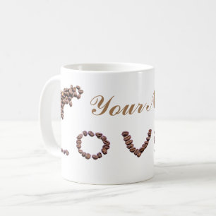 Customisable Coffeeholic mug coffee beans love!