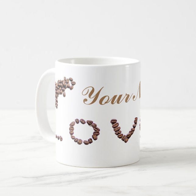 Customisable Coffeeholic mug coffee beans love! (Front Left)