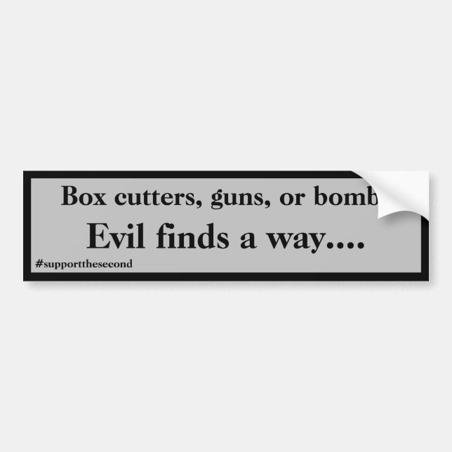 Customisable Colour Evil Finds a Way Bumper Sticker (Front)