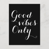 Customisable Colour Good Vibes Only Motivational