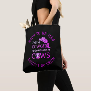 Customisable Cowgirl Bachelorette BRIDE I DO CREW Tote Bag