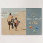 Customisable Dad & Child Photo Best Dad Ever Jigsaw Puzzle<br><div class="desc">Customise with your favourite photo.  "Thanks for being the BEST DAD EVER".  Beach shells.</div>