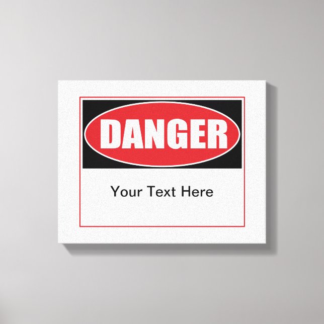 Customisable Danger Sign (Front)