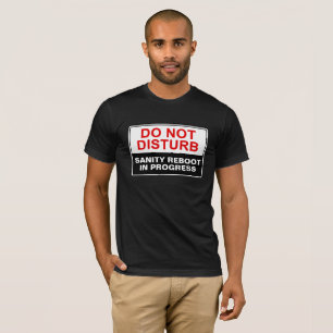 Customisable "Do Not Disturb" T-Shirt