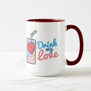 Customisable Drink My Love Mug