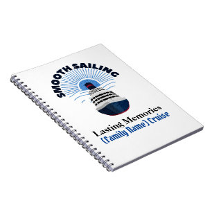 Customisable Family Cruise Vacation Smooth Sailing Notebook