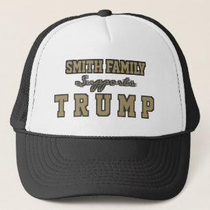 Customisable Family Supports Trump. Trucker Hat