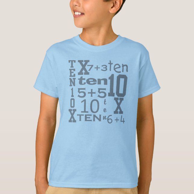 Customisable FUN Ten MATH Inspired 10th BIRTHDAY T-Shirt (Front)