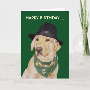 Customisable Funny Dog/Lab Card for Guy