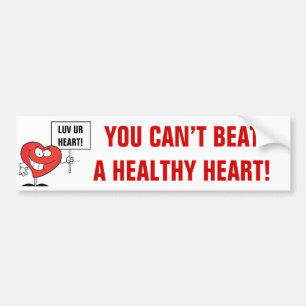 Customisable Heart Healthy Slogan Sign Bumper Sticker