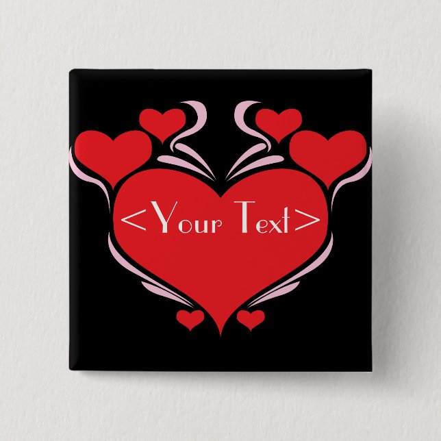 Customisable Hearts Design, <Your Text> 15 Cm Square Badge (Front)