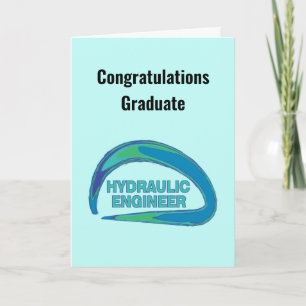 Customisable Hydraulic Engineer Graduation Card