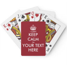 Customisable I can't keep calm playing cards