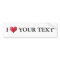 Customisable I Heart Bumper Sticker 0001