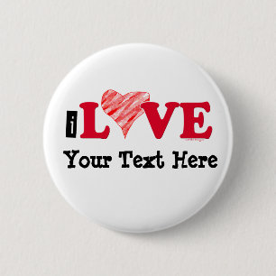 Customisable I Love Blank T-shirts and Gifts 6 Cm Round Badge