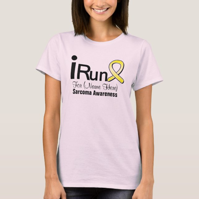 Customisable I Run For Sarcoma Awareness T-Shirt (Front)
