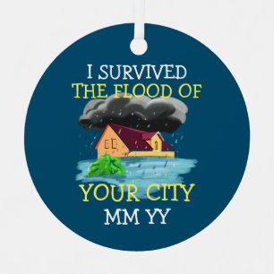 Customisable I survived the flood storm Metal Orna Metal Tree Decoration