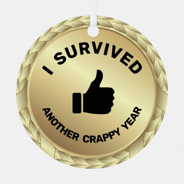 Customisable I survived thumb up medal funny Metal Tree Decoration (Front)