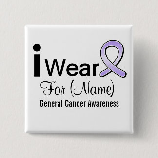 Customisable I Wear a General Cancer Ribbon 15 Cm Square Badge