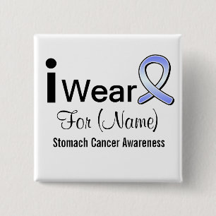 Customisable I Wear a Stomach Cancer Ribbon 15 Cm Square Badge