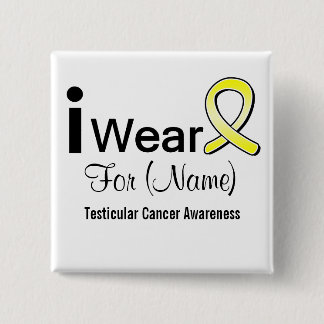 Customisable I Wear a Testicular Cancer Ribbon 15 Cm Square Badge