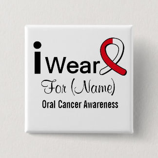 Customisable I Wear an Oral Cancer Ribbon 15 Cm Square Badge