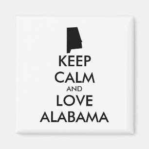 Customisable KEEP CALM and LOVE ALABAMA Magnet