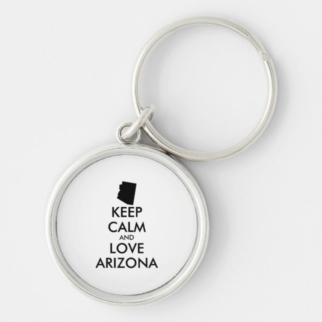 Customisable KEEP CALM and LOVE ARIZONA Key Ring (Front)