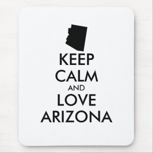 Customisable KEEP CALM and LOVE ARIZONA Mouse Mat