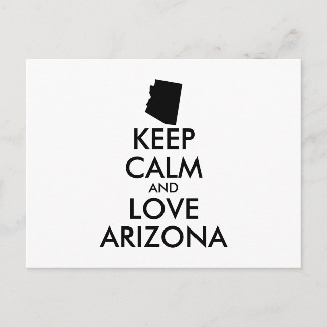 Customisable KEEP CALM and LOVE ARIZONA Postcard (Front)