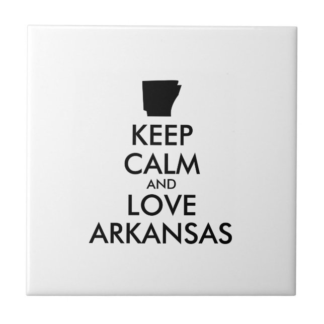 Customisable KEEP CALM and LOVE ARKANSAS Tile (Front)