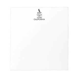 Customisable KEEP CALM and LOVE CALIFORNIA Notepad