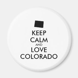 Customisable KEEP CALM and LOVE COLORADO Magnet