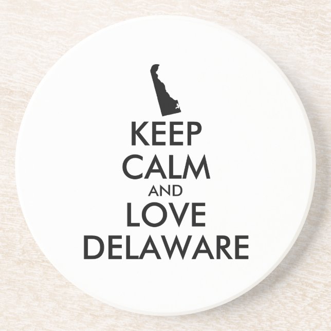 Customisable KEEP CALM and LOVE DELAWARE Coaster (Front)