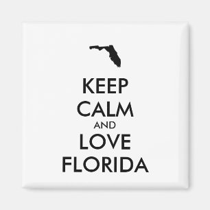 Customisable KEEP CALM and LOVE FLORIDA Magnet