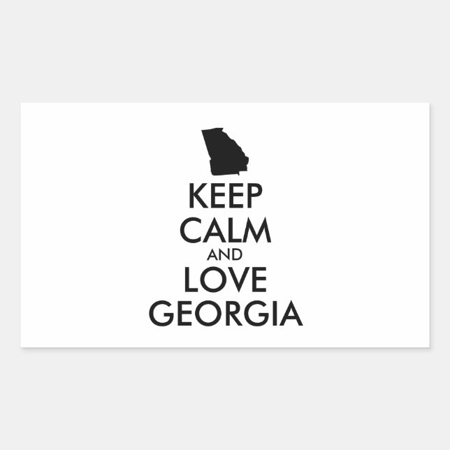 Customisable KEEP CALM and LOVE GEORGIA Rectangular Sticker (Front)