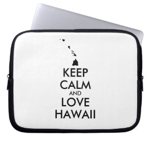 Customisable KEEP CALM and LOVE HAWAII Laptop Sleeve