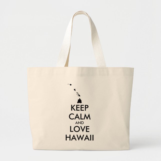 Customisable KEEP CALM and LOVE HAWAII Large Tote Bag (Front)