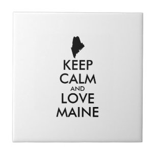 Customisable KEEP CALM and LOVE MAINE Tile