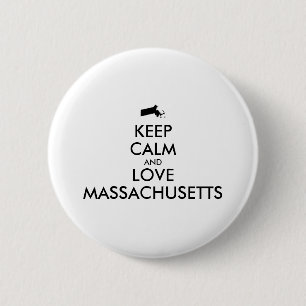 Customisable KEEP CALM and LOVE MASSACHUSETTS 6 Cm Round Badge