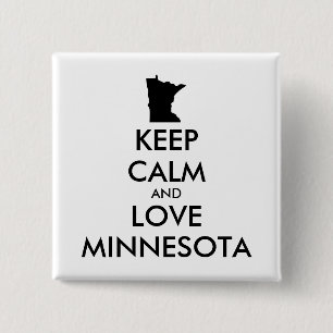 Customisable KEEP CALM and LOVE MINNESOTA 15 Cm Square Badge