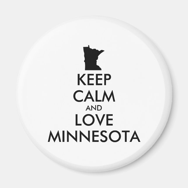 Customisable KEEP CALM and LOVE MINNESOTA Magnet (Front)