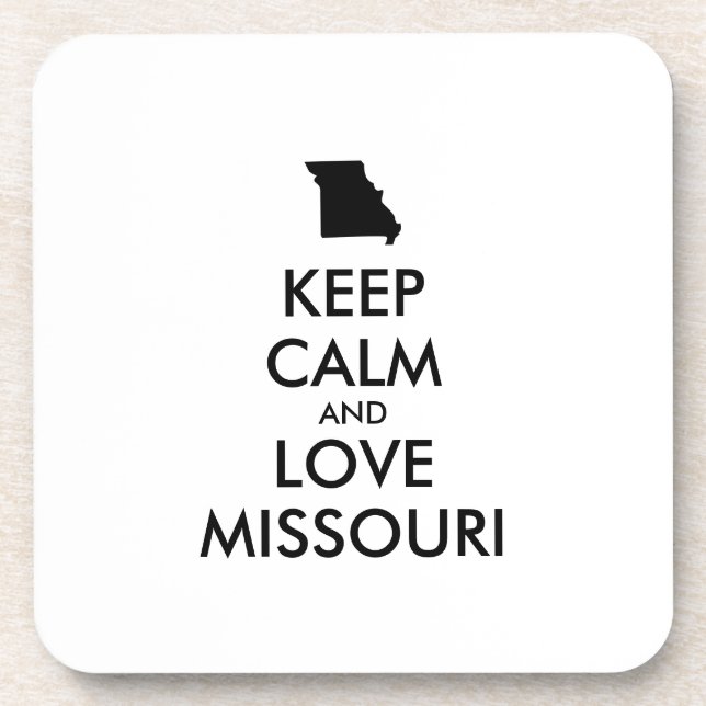 Customisable KEEP CALM and LOVE MISSOURI Coaster (Front)