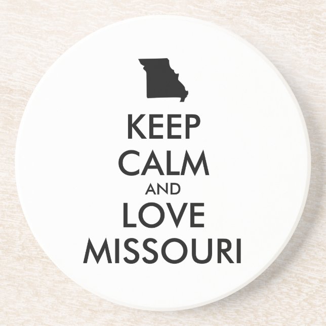 Customisable KEEP CALM and LOVE MISSOURI Coaster (Front)