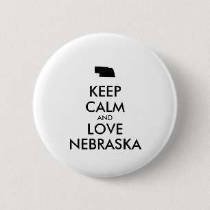 Customisable KEEP CALM and LOVE NEBRASKA 6 Cm Round Badge