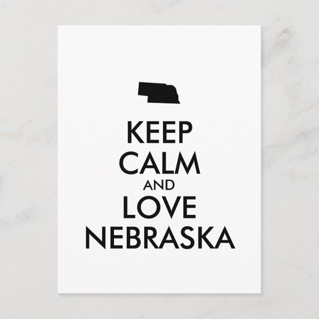 Customisable KEEP CALM and LOVE NEBRASKA Postcard (Front)