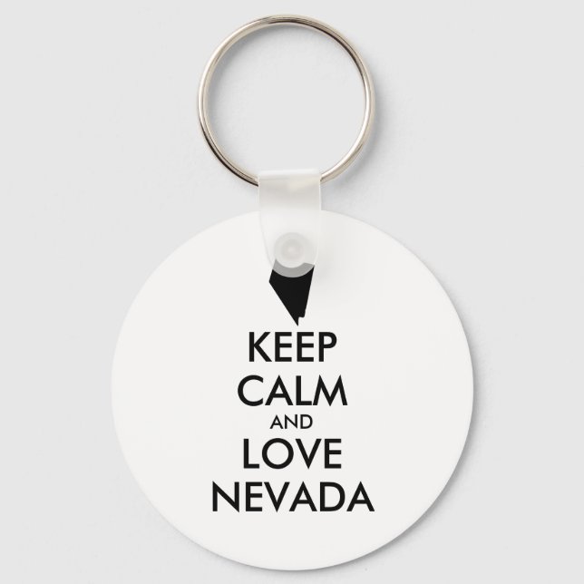 Customisable KEEP CALM and LOVE NEVADA Key Ring (Front)