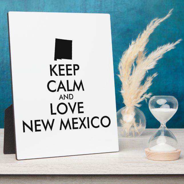 Customisable KEEP CALM and LOVE NEW MEXICO Plaque (Side)